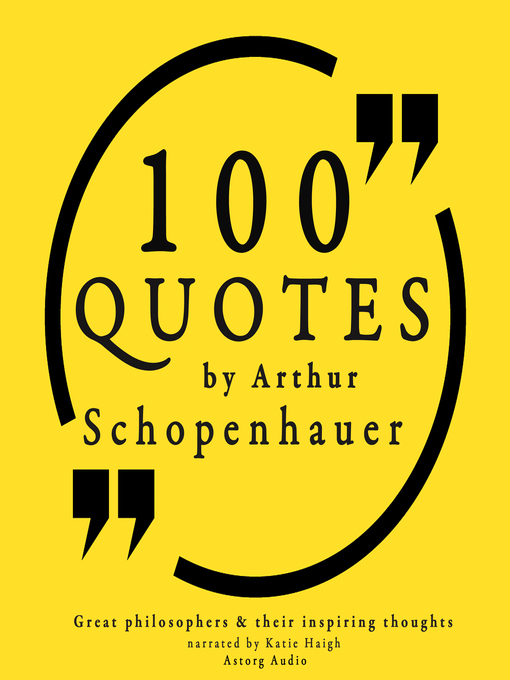 Title details for 100 Quotes by Arthur Schopenhauer by Arthur Schopenhauer - Available